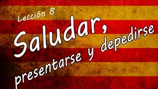 Saludar presentarse y despedirse 🙇🏽‍♀️ 🙇🏽 catalanfacil [upl. by Mullane]