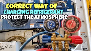 HOW TO CHARGE REFRIGERANT WITHOUT DIFFUSING ANYTHING IN THE ATMOSPHERE [upl. by Jyoti]