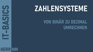 Zahlensysteme umrechnen  Binär zu Dezimal [upl. by Lesley]