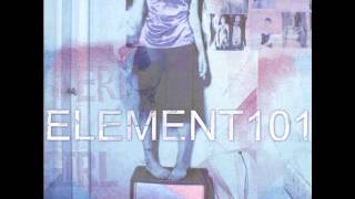 1  To Whom it May Concern  Element 101  Stereo Girl [upl. by Nguyen]