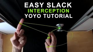 Easy slack interception yoyo trick tutorial [upl. by Aihseken]