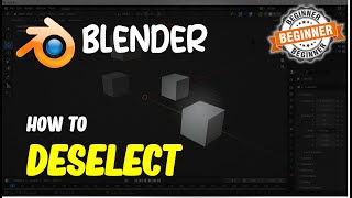 Blender How To Deselect For Beginner [upl. by Maxwell]