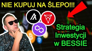 NIE KUPUJ Kryptowalut w Bessie Na Ślepo🤯 Jak Inwestować w Kryptowaluty i Stworzyć Własną Strategię [upl. by Yrojram]