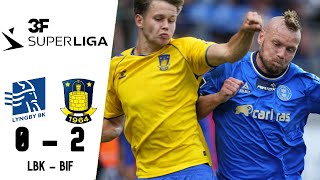 Lyngby BK 02 Brøndby IF  Søndag 04 August 2024 [upl. by Otcefrep]