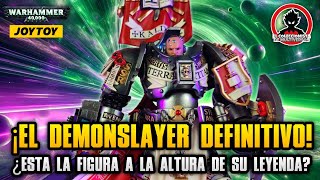 💥 EL DEMONSLAYER DE WARHAMMER 40K KALDOR DRAIGO GRAY KNIGHTS Joy Toy review en Español [upl. by Tloh]