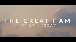 The Good Shepherd Choir English  The Great I Am [upl. by Neerahs]