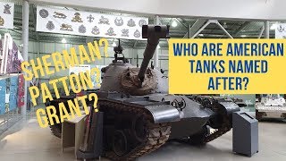 Who Are American Tanks Named After [upl. by Atahs]