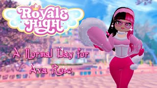 A Normal Day  Welcome to My Life in Royale High  Royale High [upl. by Ardella]