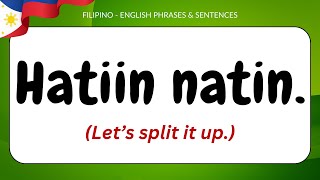 FILIPINO  ENGLISH PHRASES amp SENTENCES  Learn How to Speak Tagalog [upl. by Hummel]