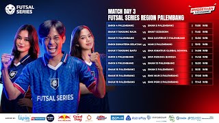 Futsal Series Reg Palembang Tahun 2024  Match 24  SMKN Sumatetra Selatan vs MAn2 Palembang [upl. by Massimo623]