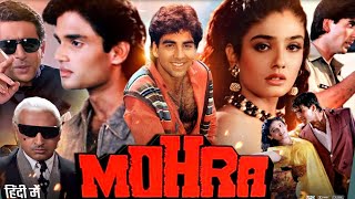 Mohra Full Movie in HD 1994  Akshay Kumar  Sunil Shetty  Paresh Rawal  Raveena Tandon [upl. by Nairbo]