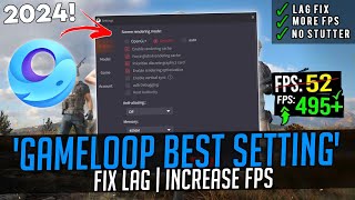 Gameloop Best Settings For Low End PC 2024  Gameloop Emulator Lag Fix amp FPS Boost [upl. by Ardied]