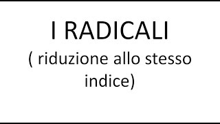 Riduzione di più radicali allo stesso indice [upl. by Neroled840]