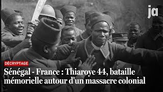 Sénégal  France  Thiaroye 44 bataille mémorielle autour dun massacre colonial [upl. by Nevetse265]