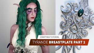 Tyrande Breastplate Part2  JakCosplay [upl. by Vange]