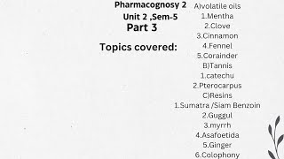 PHARMACOGNOSY UNIT 2 SEM 5 PART3 [upl. by Nnalyrehs]