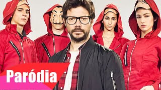 BELLA CIAO  La Casa de Papel  PARÓDIA [upl. by Ladd]