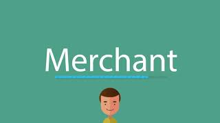 Merchant pronunciation [upl. by Jehius]