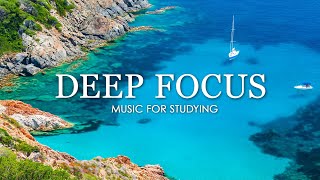 Deep Focus Music To Improve Concentration  12 Hours of Ambient Study Music to Concentrate 702 [upl. by Kristina743]