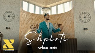 Arben Mziu  Shpirti [upl. by Weinstock]