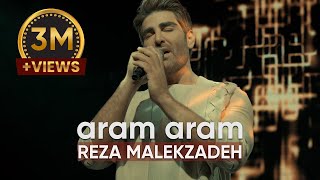 Reza Malekzadeh  Aram Aram Music Video  رضا ملک زاده  آرام آرام [upl. by Jurgen]