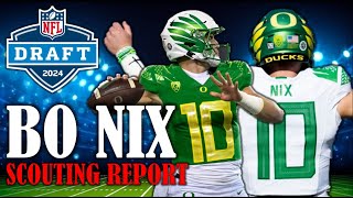 Bo Nix Draft Profile I 2024 NFL Draft Scouting Report amp Analysis [upl. by Einnaej]