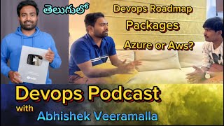 Podcast with Devops Hero quotAbhishek Veeramallaquot  Devops in 2024  AbhishekVeeramalla  Telugu [upl. by Boeke643]