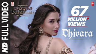 Dhivara Full Video Song  Baahubali Telugu  Prabhas Tamannaah Rana Anushka  Bahubali [upl. by Blodget283]