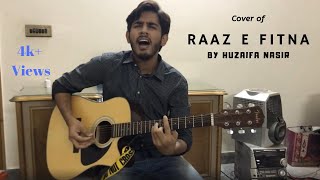 Raaz e Fitna Cover  Huzaifa Nasir  Asfar Hussain  Nescafe Basement [upl. by Naujit113]