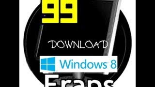 FRAPS FULL VERSION FREE DOWNLOAD ON WINDOWS 8 [upl. by Lally715]