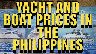 Yacht and Boat Prices In The Philippines [upl. by Newmann]