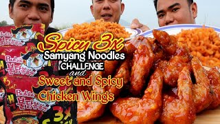 SPICY SAMYANG X3 CHALLENGE  CHICKEN WINGS IN SWEET CHILLI SAUCE  WITH CALINABROTHERS [upl. by Carolin578]