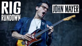 John Mayer Rig Rundown [upl. by Zsuedat864]