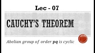 Lec  07 Cauchys Theorem and Its Proof  IIT JAM  CSIRUGC NET  GATE MA  B Sc [upl. by Yrakcaz]