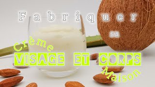 DIY  La Crème Visage et Corps [upl. by Lorimer]