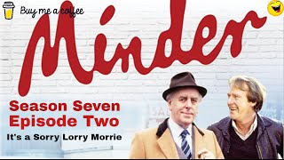 Minder 80s TV 1988 SE7 EP2  Its a Sorry Lorry Morrie [upl. by Devine695]