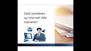 Alle manieren om geld te verdienen online [upl. by Kilan]