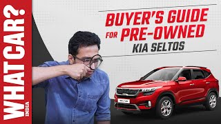 Kia Seltos Secondhand buyer’s guide  Dos and Don’ts  WhatCar India [upl. by Treblih]