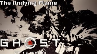 Ghost of Tsushima  The Undying Flame PS4 [upl. by Adlay]