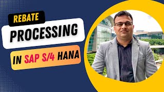 Rebate Processing in SAP S4HANA Contract Management and Settlement  Vikram Fotani [upl. by Modesta556]