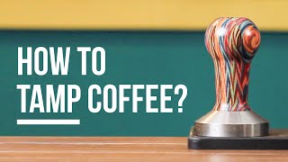 How To Tamp Coffee for Espresso the common mistakes  Barista Training w Gwilym Davies 2 [upl. by Arlyne]