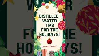 Distilled Water Tips for Holidays distilledwater drinkingwater [upl. by Sivrup]