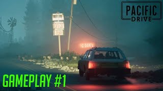 MY FIRST DRIVE GONE WRONG  PACIFIC DRIVE GAMEPLAY 1 [upl. by Leinadnhoj993]