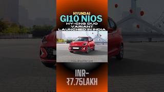 Hyundai Grand i10 Nios Hy CNG Duo Launched In India 🔥 [upl. by Xxam950]