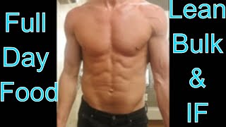 Full Day Eating Lean Bulk on Intermittent Fasting [upl. by Gregoor]