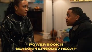 Power Book II Season 4 Episode 7 Recap [upl. by Lysander]