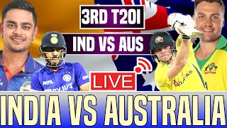 Live  IND vs AUS 3rd T20 Match  Live Commentary And Score  India Vs Australia indvsaus [upl. by Nuahsyd949]