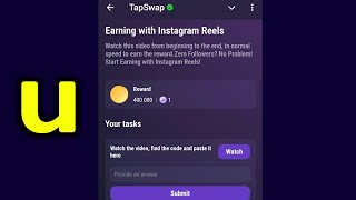 Earning with Instagram Reels  Tapswap Code Zero Followers No Problem tart Earning with Instagram [upl. by Christian]