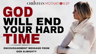 STOP WORRYING AND TRUST GOD WATCH HOW GOD WILL END YOUR HARD TIME  CHRISTIAN MOTIVATION [upl. by Hobey979]