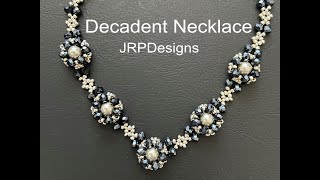 Decadent Necklace DIY Beading Tutorial [upl. by Thaddeus]